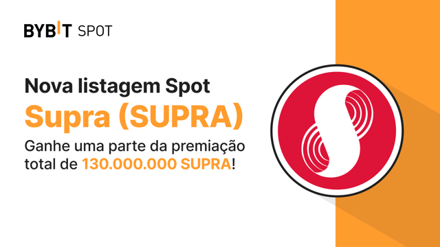 Nova Listagem: SUPRA/USDT — Garanta parte do prêmio total de 130.000.000!